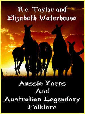 cover image of Aussie Yarns and Australian Legendary Folklore